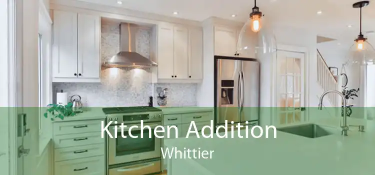 Kitchen Addition Whittier